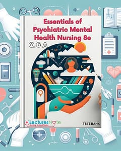 Essentials of Psychiatric Mental Health Nursing 8th Edition Test Bank by Morgan Townsend
