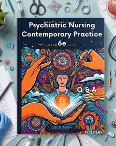 Psychiatric Nursing Contemporary Practice 6th Edition Test Bank Boyd