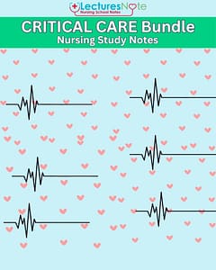 Critical care Bundle nursing study notes