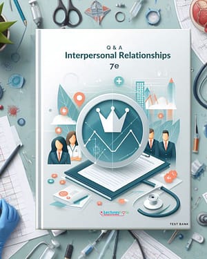 Interpersonal Relationships 7th Edition by Arnold test bank