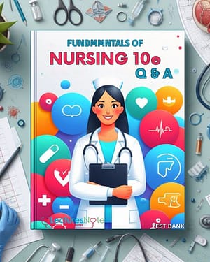Fundamentals of Nursing 10th Edition test bank by Potter
