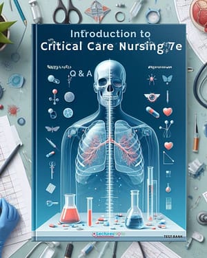 Introduction to Critical Care Nursing 7th Edition Test Bank by Sole